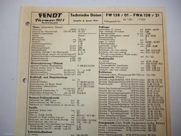 Fendt Farmer 103S Turbomatik FW138 Technische Daten Anzugswerte Datenblatt 1976