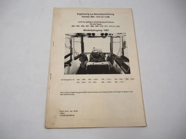 Fendt Farmer 304 bis 312 LS LSA Betriebsanleitung Ergänzung 1991