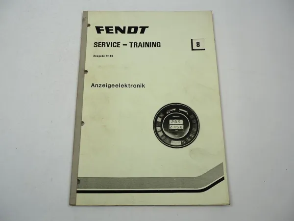 Fendt Farmer Favorit GT Anzeigeelektronik Schulung Service Training 1986