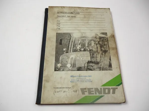 Fendt Favorit 711 712 714 716 Vario Traktor Betriebsanleitung Bedienung 1999