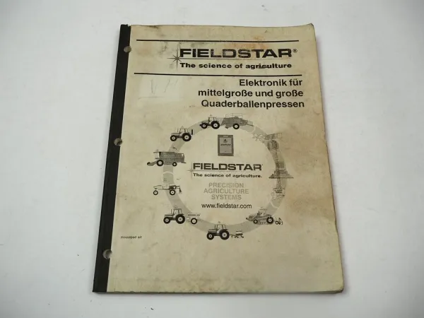 Fendt Fieldstar Elektronik für Quaderballen Presse Betriebsanleitung 2002