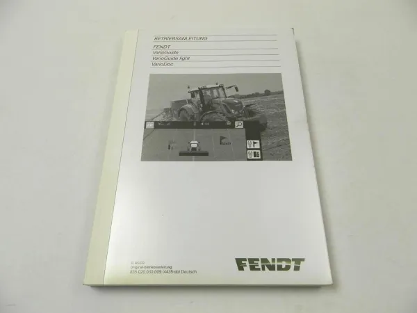 Fendt VarioGuide VarioGuide light VarioDoc Betriebsanleitung Bedienung 2015