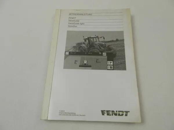 Fendt VarioGuide VarioGuide light VarioDoc Betriebsanleitung Bedienung 2014