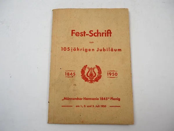 Festschrift 105 Jahre Männerchor Harmonie 1845 Planig Bad Kreuznach 1950