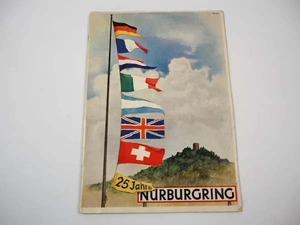 Festschrift 25 Jahre Nürburgring 1952 Motorsport Motorrad Autorennen