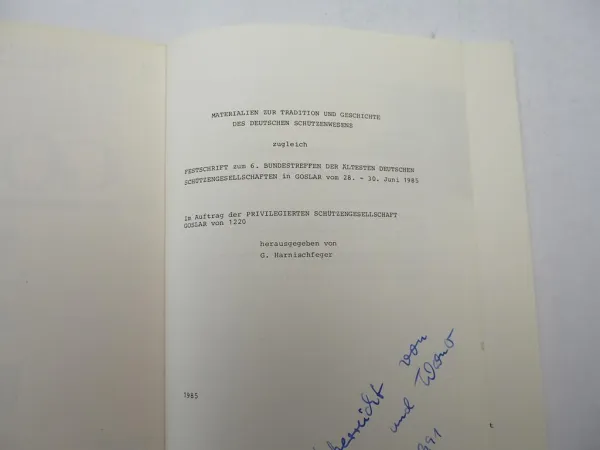 Festschrift 765 Jahre Goslar Schützen Schützenverein 6. Bundestreffen 1985