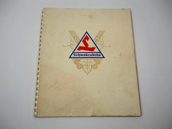 Festschrift Schwabenbräu Bier Brauerei Robert Leicht Firmengeschichte 1878-1953