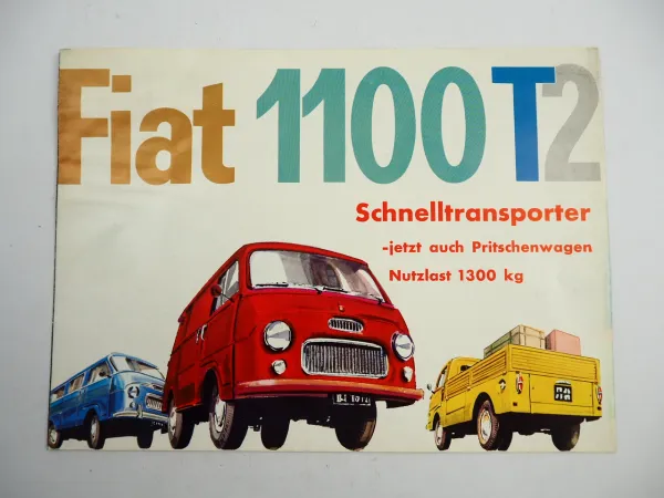 Fiat 1100 T2 Schnelltransporter Pritschenwagen 42 PS Prospekt 1960er Jahre