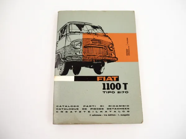 Fiat 1100T 217C Kastenwagen Ersatzteilliste Catalogo parti di ricambio 1961