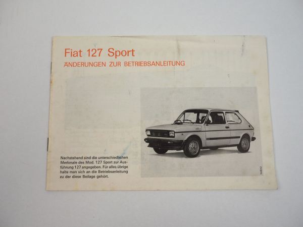 Fiat 127 Sport PKW Ergänzung zur Betriebsanleitung Bedienungsanleitung 1978