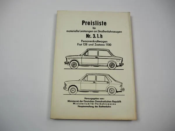 Fiat 128 Zastava 1100 Instandhaltung Reparatur Richtzeiten Preisliste 1980er DDR