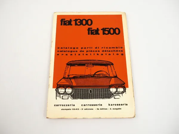 Fiat 1300 1500 Karosserie Ersatzteilliste Catalogo parti di ricambio 9.1962