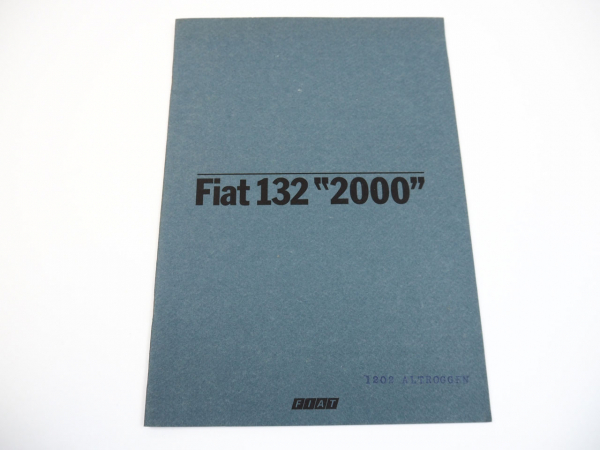 Fiat 132 2000 Prospekt mit technischen Daten Seat Zastava 1979