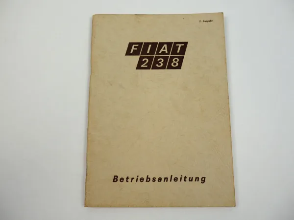 Fiat 238 Kastenwagen Betriebsanleitung Bedienungsanleitung 1971