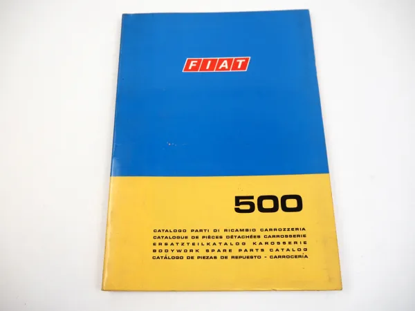 Fiat 500 Nuova Ersatzteilliste Ersatzteilkatalog Parts List Karosserie 1968