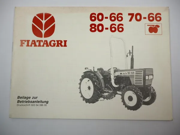 Fiat 80-66 F / FDT Obstbau Traktor Beilage zur Betriebsanleitung 1987
