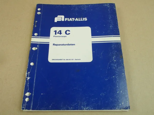 Fiat-Allis Fiatallis 14C Planierraupe Reparaturdaten Technisches Handbuch 2/1980