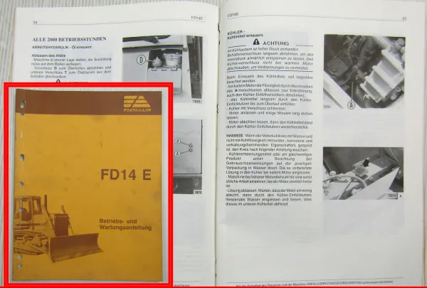 Fiat-Allis Fiatallis FD14 E Laderaupe Bedienungsanleitung Betrieb + Wartung 1989
