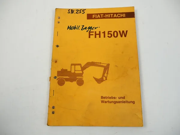 Fiat Hitachi FH150W Mobilbagger Betriebsanleitung Bedienung Wartung 1993