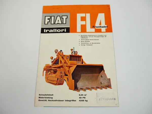 Fiat trattori FL4 Frontlader Ladeschlepper Laderaupe Prospekt 1962