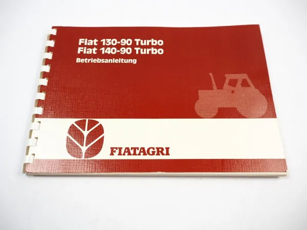 Fiatagri 130-90 140-90 Turbo Traktor Betriebsanleitung