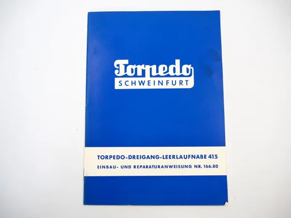 Fichtel Sachs 415 Torpedo Dreigang Nabe Werkstatthandbuch Reparatur 1961 Fahrrad