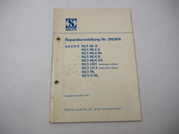 Fichtel & Sachs 50/3 ML MLA MLK LKH LH NL Motor Werkstatthandbuch Reparatur 1972