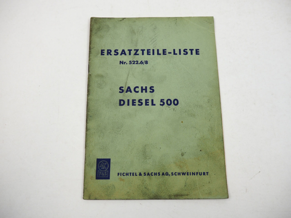 Fichtel Sachs 500 Dieselmotor Ersatzteilliste 1960er Jahre