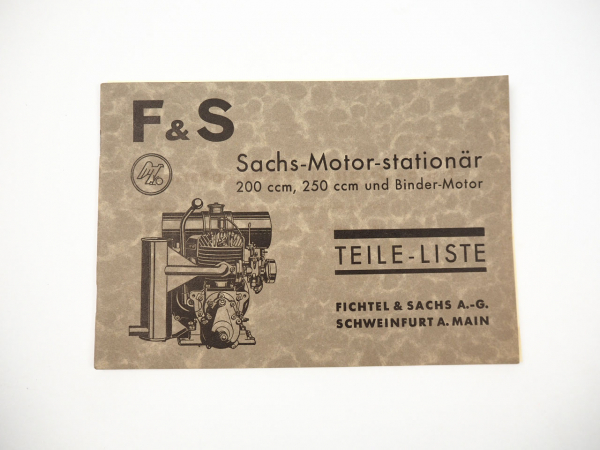Fichtel Sachs Stamo 200 250 ccm Motor für Landtechnik Ersatzteilliste 1936