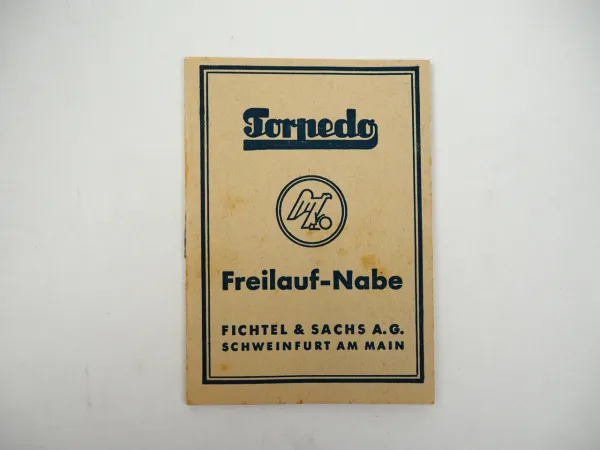 Fichtel & Sachs Torpedo Freilauf Nabe Miniatur Handbuch 1952
