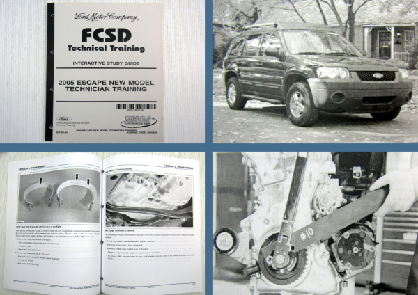 Ford 2005 Escape New Model Technician Training Study Guide FCSD 02/2004