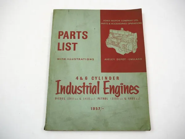 Ford 4 and 6 Cylinder Industrial Engines Diesel Petrol Parts List 1957 - 1963