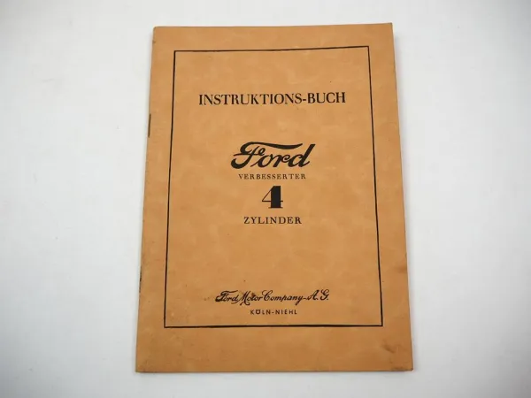 Ford 4 Zylinder AB ABF PKW & LKW Instruktionsbuch Betriebsanleitung 1930/40er Jahre