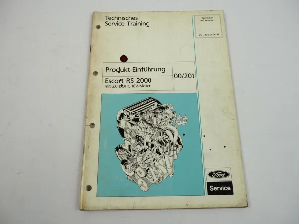 Ford Escort RS 2000 DOHC 16V Schulungshandbuch Service Training 1991