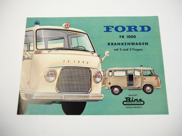 Ford FK1000 Krankenwagen Bauart Binz Karosserie Lorch Prospekt 1960er Jahre