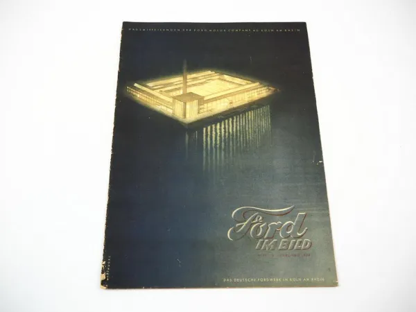 Ford im Bild Firmenzeitschrift Nr. 1/2 Jahrgang 1939 Köln