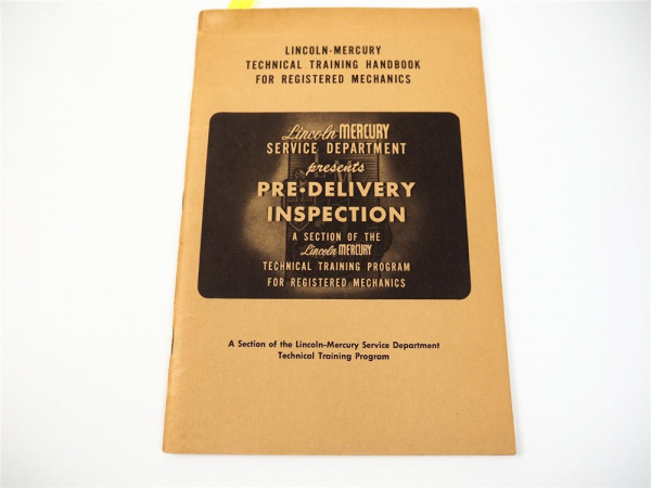 Ford Lincoln Mercury Technical Training Handbook Pre delivery Inspection 1952