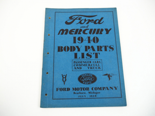Ford Mercury Passenger Cars Commercial and Truck 1940 Body Parts List