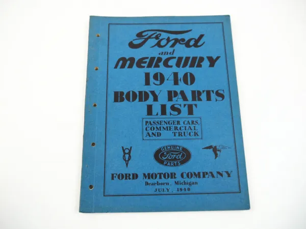 Ford Mercury Passenger Cars Commercial and Truck 1940 Body Parts List