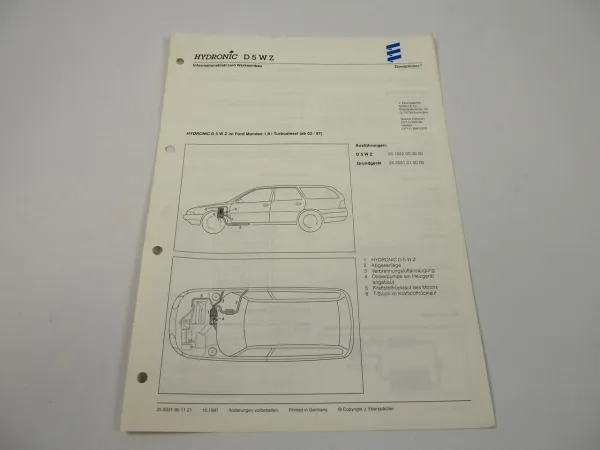 Ford Mondeo 1,8 l Turbodiesel ab Bj. 2/97 Eberspächer Hydronic D5WZ Einbau