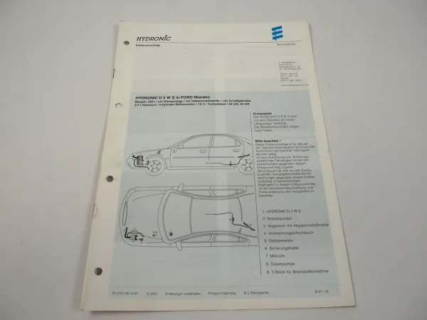 Ford Mondeo Bj. 2001 Eberspächer Hydronic D5WS Einbau Luftheizgerät