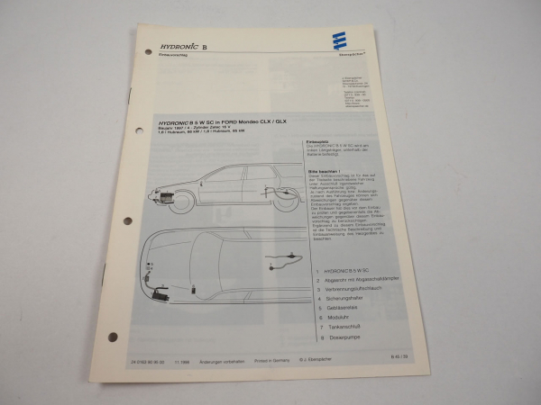 Ford Mondeo CLX GLX Bj. 1997 Eberspächer Hydronic B5W SC Einbau Luftheizgerät