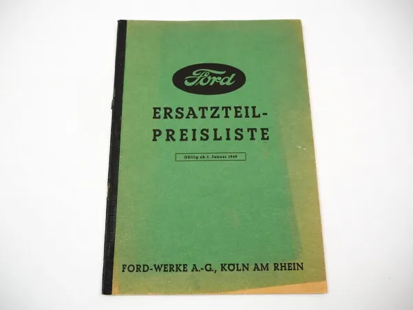 Ford PKW LKW Ersatzteil Preisliste ohne Abbildungen gültig ab 1949
