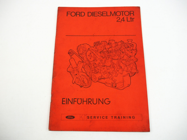 Ford Transit 2,4l Dieselmotor Einführung Schulung 1971