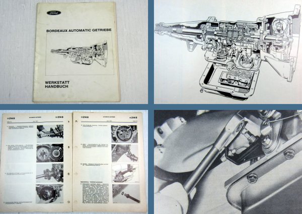 Ford Werkstatthandbuch Bordeuax Automatic Getriebe Reparaturanleitung 1973