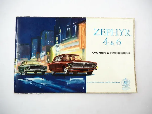 Ford Zephir 4 6 Mk III Owners Handbook Operating Instructions 1964