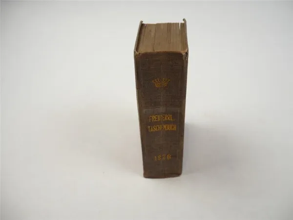 Freiherrliches Gothaisches Genealogisches Taschenbuch Perthes 1876 Adel