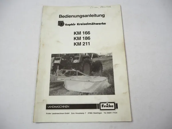 Fricke KM 166 186 211 Saphir Kreiselmähwerke Betriebsanleitung Ersatzteilliste