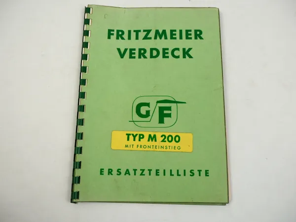 Fritzmeier GF Verdeck M200 Ersatzteilliste Anbauanleitung 1960