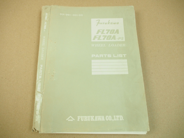Furukawa FL70A FL70A-PS Wheel Loader Parts List Ersatzteilliste in engl 1984